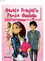 Geveze Prenses'in Pembe Günlüğü 1