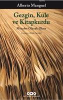 Gezgin, Kule ve Kitapkurdu