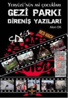Gezi Parkı Direniş Yazıları