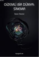 Gizemli Bir Dünya: Sinema