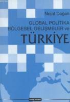 Global Politika Bölgesel Gelişmeler ve Türkiye