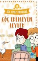 Göç Edemeyen Leylek - Akıl Almaz Maceralar / 3 Sınıf Okuma Kitabı