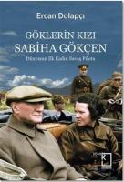 Göklerin Kızı Sabiha Gökçen