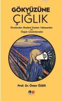 Gökyüzüne Çığlık