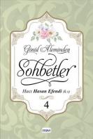 Gönül Aleminden Sohbetler 4
