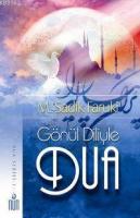 Gönül Diliyle Dua