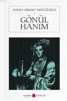 Gönül Hanım (Cep Boy)