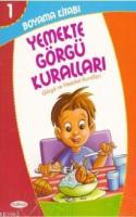 Görgü ve Nezaket Kuralları Boyama ve Hikaye