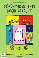 Görünmek İsteyen Küçük Hayalet