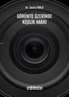 Görüntü Üzerinde Kişilik Hakkı