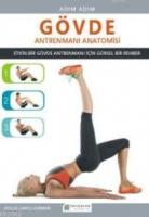Gövde Antrenmanı Anatomisi
