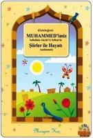 Gözbebeğimiz Muhammedimiz (sav) Şiirler ile Hayatı