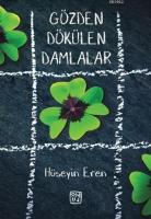 Gözden Dökülen Damlalar