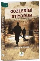Gözlerimi İstiyorum
