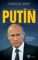 Gri Kardinal - Vladimir Putin