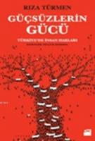 Güçsüzlerin Gücü