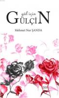 Gül için Gülçin