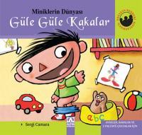 Güle Güle Kakalar (Ciltli)