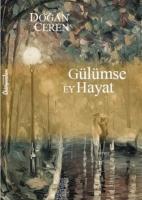 Gülümse Ey Hayat