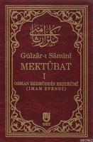 Gülzâr-ı Sâminî Mektubat I