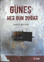 Güneş Her Gün Doğar