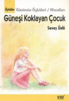 Güneşi Koklayan Çocuk