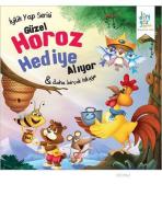 Güzel Horoz Hediye Alıyor