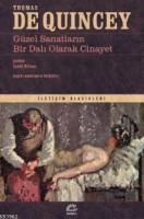 Güzel Sanatların Bir Dalı Olarak Cinayet