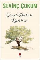 Güzele Bakan Karınca