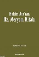 Hakim Ata'nın Hz. Meryem Kitabı