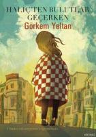 Haliç'ten Bulutlar Geçerken