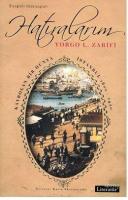 Hatıralarım Kaybolan Bir Dünya İstanbul 1800-1920