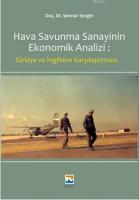 Hava Savunma Sanayinin Ekonomik Analizi