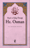 Haya ve Edep Örneği Hz.Osman