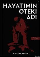 Hayatımın Öteki Adı