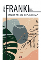 Hayatın Anlamı Ve Psikoterapi