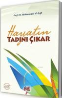 Hayatın Tadını Çıkar