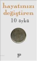 Hayatınızı Değiştiren 10 Öykü