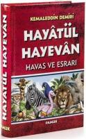 Hayatül Hayevan Havas ve Esrarı
