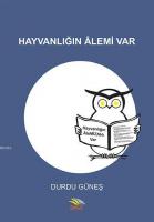 Hayvanlığın Alemi Var