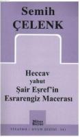 Heccav yahut Şair Eşref'in Esrarengiz Macerası