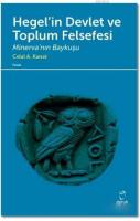 Hegel'in Devlet ve Toplum Felsefesi