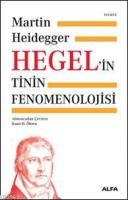 Hegel'in Tinin Fenomenolojisi