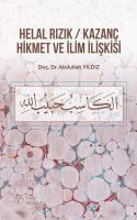 Helal Rızık / Kazanç Hikmet ve İlim İlişkisi