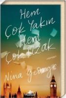 Hem Çok Yakın Hem Çok Uzak