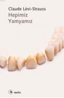 Hepimiz Yamyamız