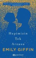 Hepimizin Tek Arzusu