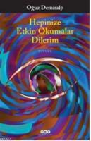 Hepinize Etkin Okumalar Dilerim