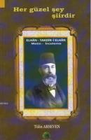 Her Güzel Şey Şiirdir