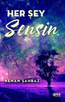 Her Şey Sensin
